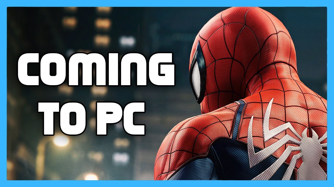 Sony Ponies Mad Spider-Man is Coming To PC