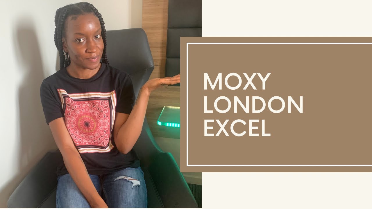 Hotel Review with Journey With Gem | Moxy London Excel