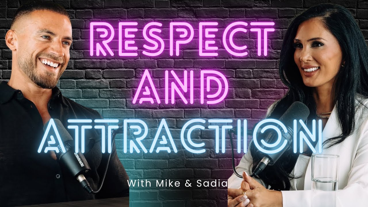 Why Gaining a Woman’s Respect Matters in Attraction & Dating | w/ Mike Thurston
