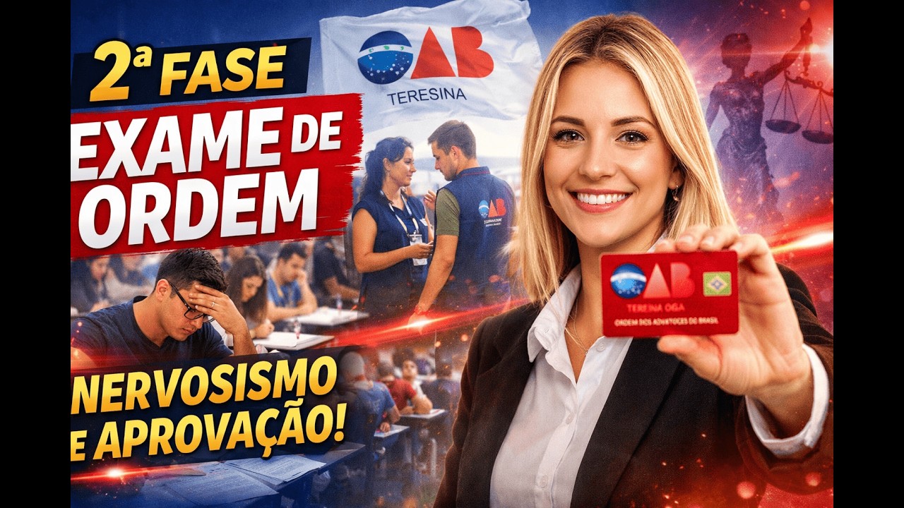 Segunda Fase do 45º Exame de Ordem | Nervosismo, Mentalidade e a Busca pela Carteirinha da OAB
