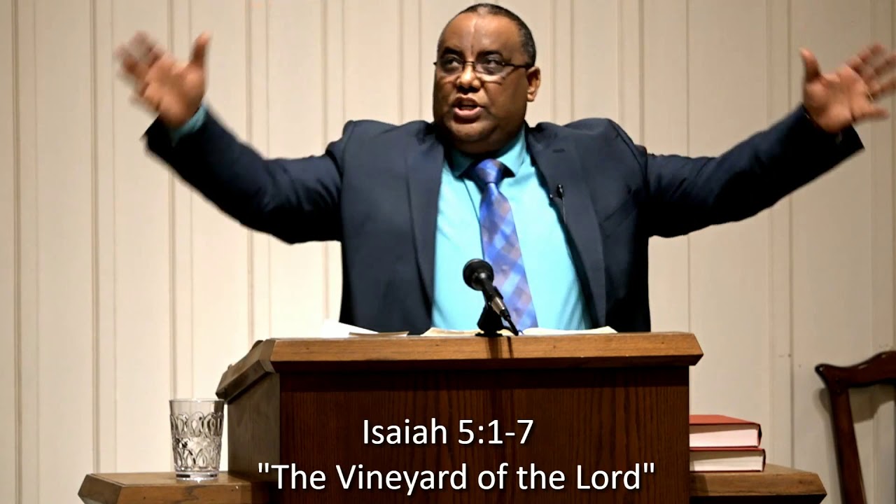 Sermon: Isaiah: 5:1-7  