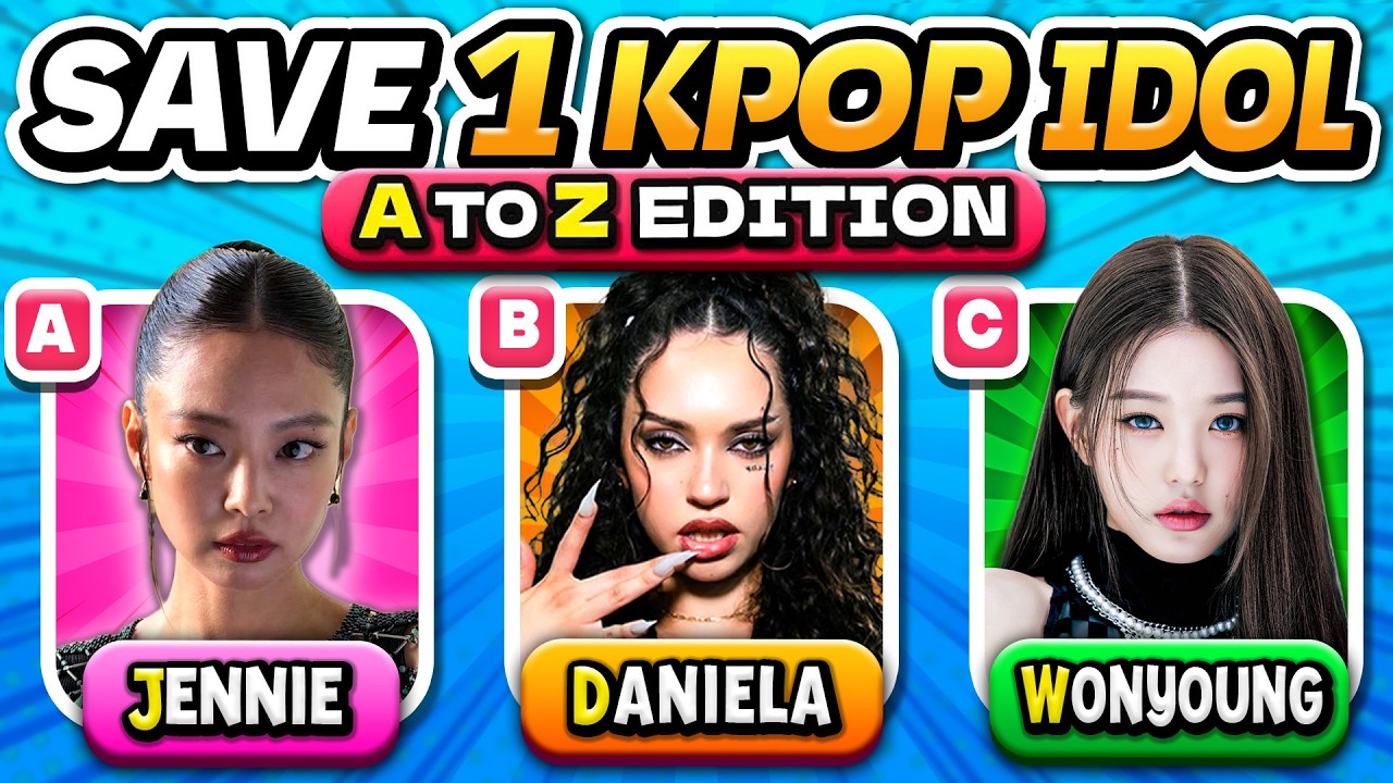 SAVE ONE KPOP IDOL: From A to Z ⭐ Choose your Favorite IDOL | KPOP QUIZ 2026