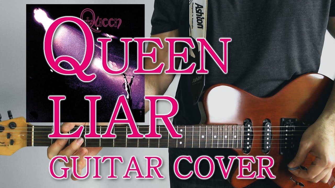 Queen - Liar - Cover