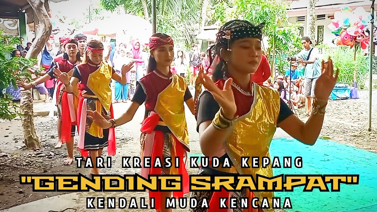 GENDING SRAMPAT‼️TARI KREASI EBEG KNDALI MUDA KENCANA LIVE DESA PELUMUTAN