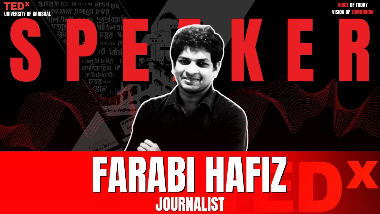 EDUCATION CULTURE | Farabi Hafiz | TEDxUniversity of Barishal
