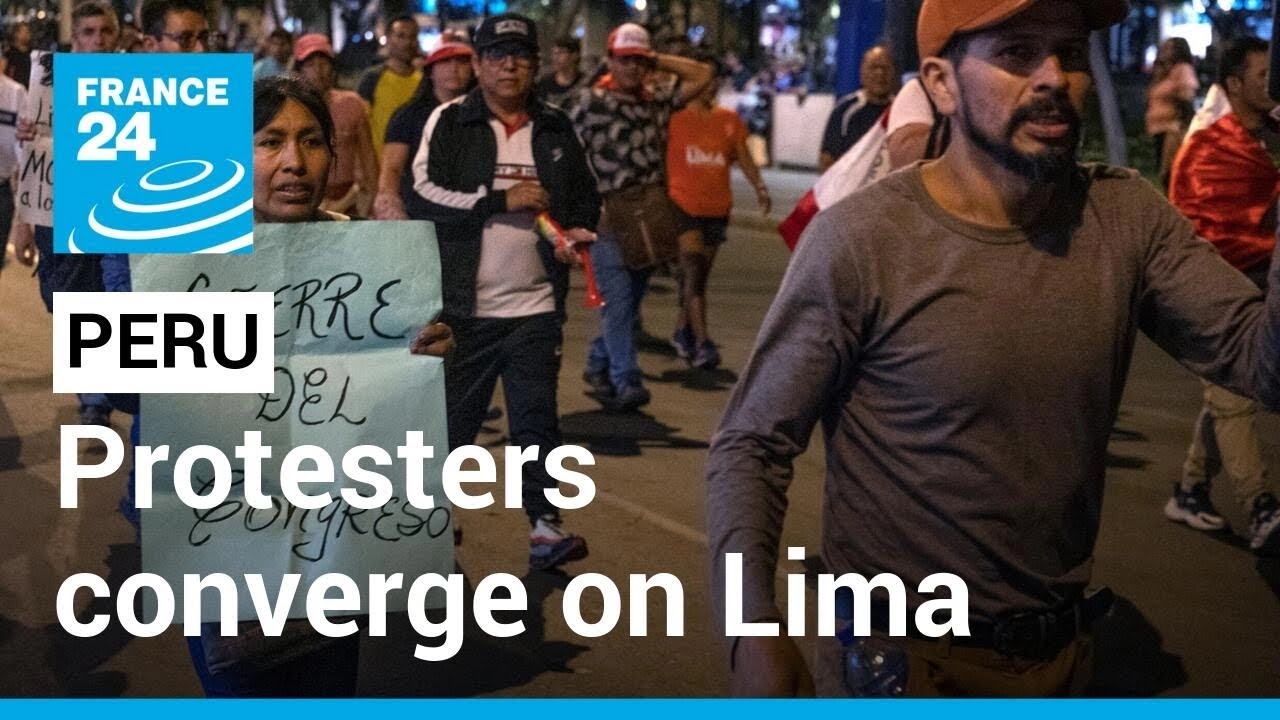 Peru protesters converge on capital Lima in defiance of state of emergency &bull; FRANCE 24 English