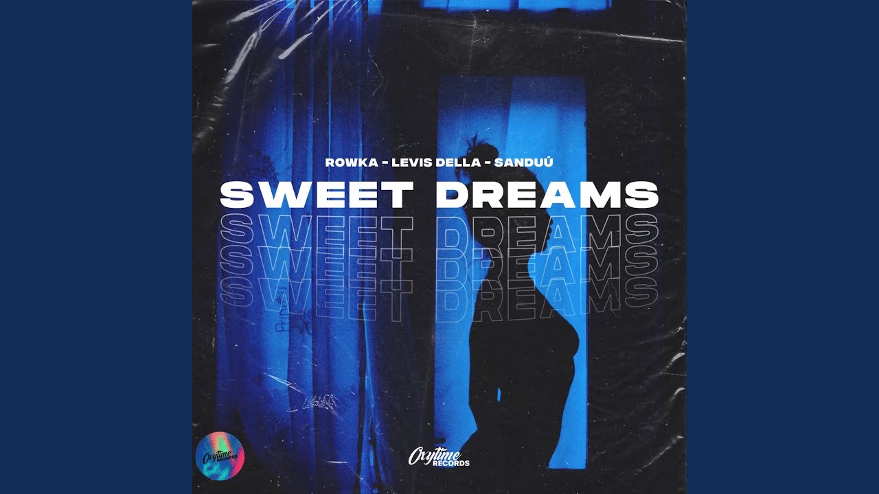 Sweet Dreams