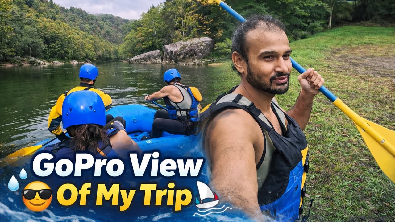 GoPro view of my entire rafting trip 🤠