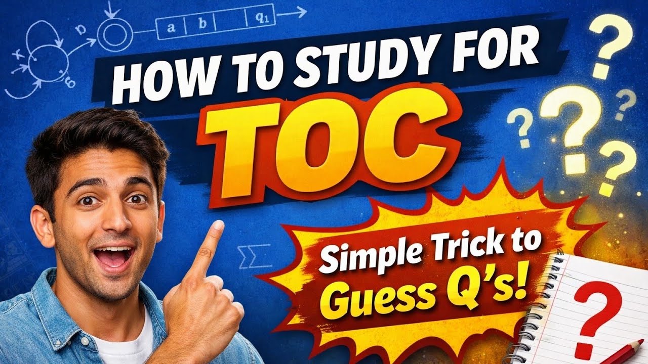 HOW TO STUDY TOC FOR SEM EXAM.