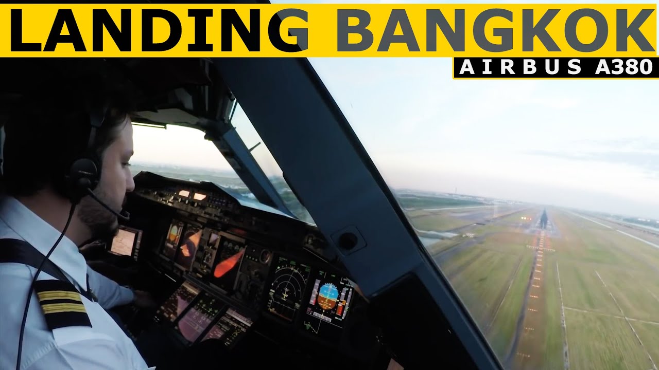 Airbus A380 Landing Bangkok Suvarnabhumi Rwy 01R - Pilot Alexander