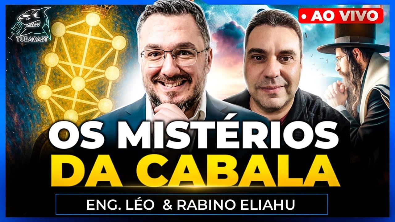 OS MIST&Eacute;RIOS DA CABALA COM RABINO HELIAHU HASK E ENGENHEIRO LEO