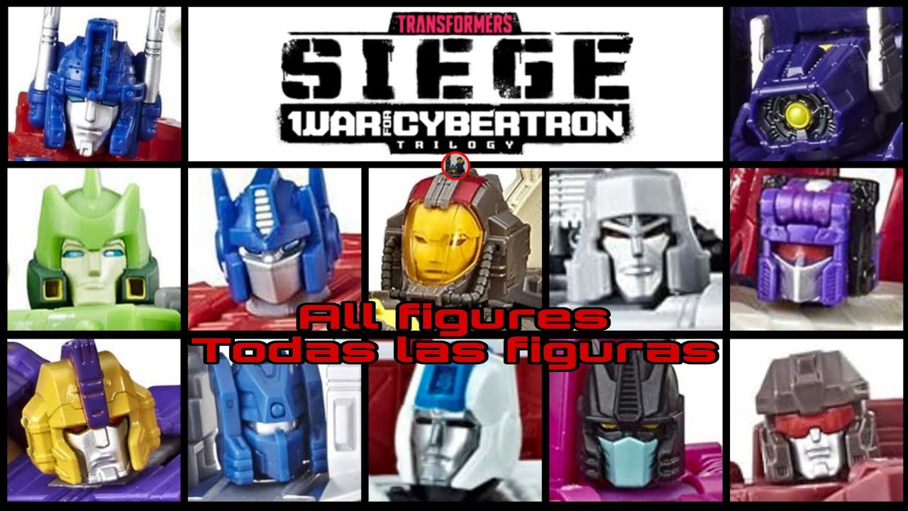 TRANSFORMERS SIEGE ALL FIGURES / TODAS LAS FIGURAS (Hasbro)