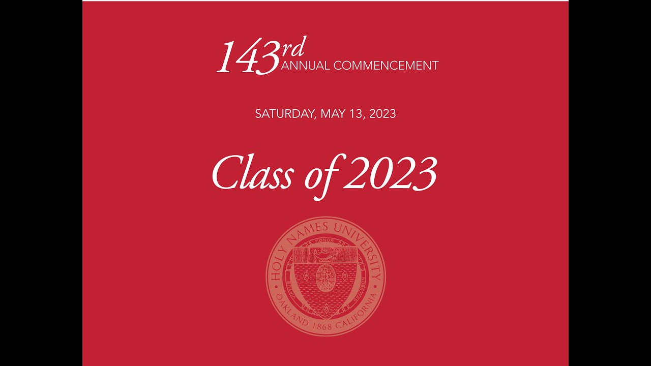 Holy Names University 2023 Commencement
