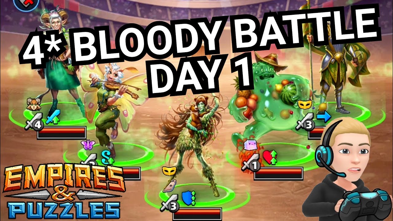 4* Bloody Battle Raid Tournament With Commentary - Day 1 - No Red - Empires & Puzzles