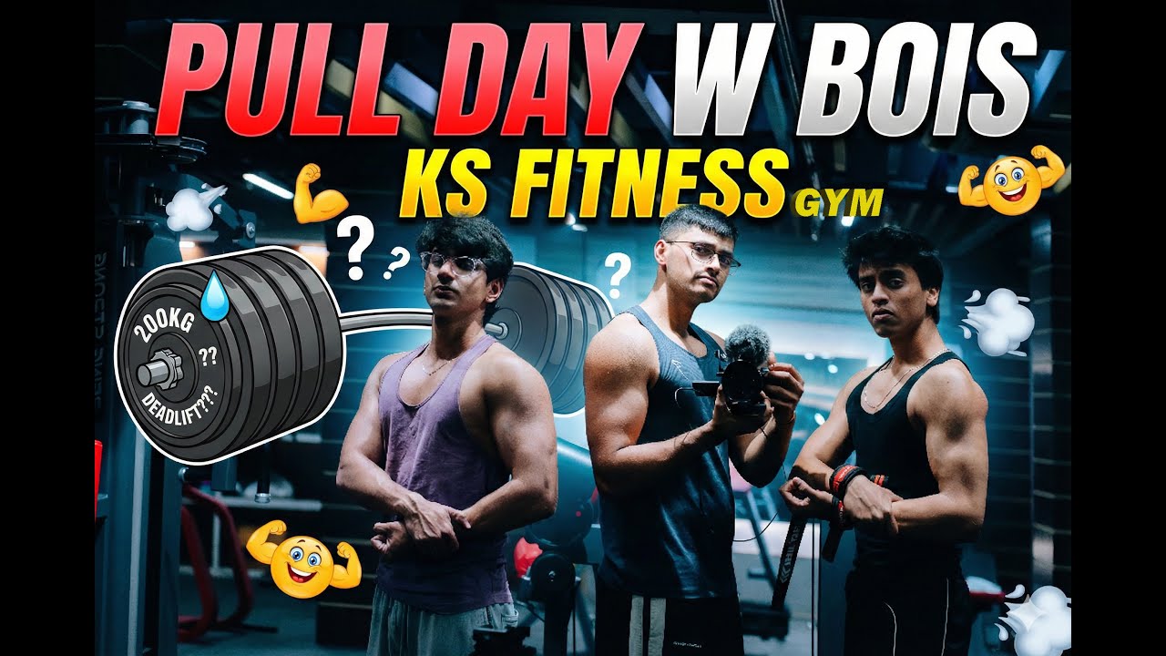 Pull Day w/ Bois | KS fitness gym | 2nd vlog