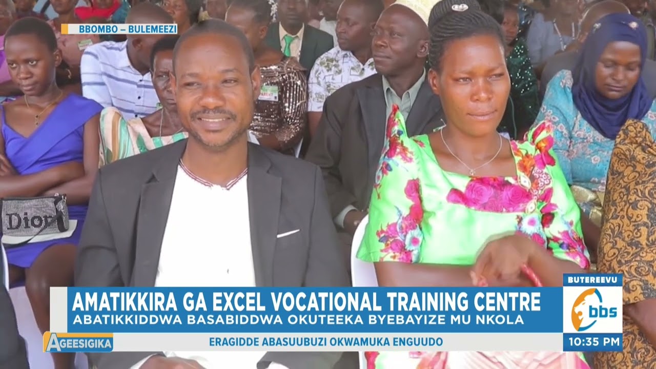 Amatikkira ga Excel Vocational Training Centre, Abatikkiddwa Basabiddwa Okuteeka Byebayize mu Nkola