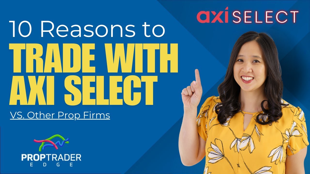 Почему Axi Select меняет правила игры для проп-трейдеров
