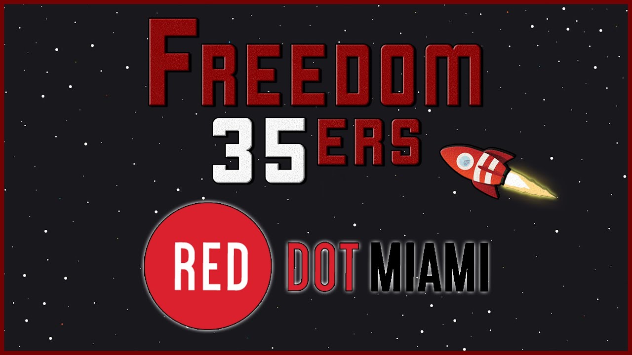 Freedom 35ers x Red Dot Miami 2021