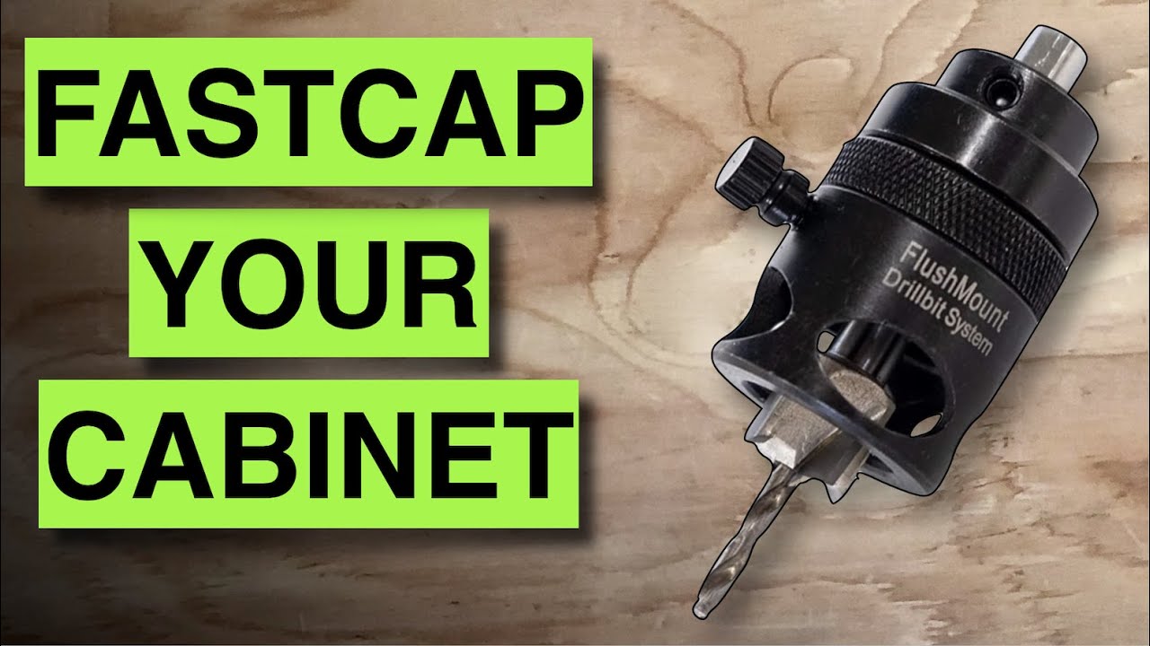 How to use Fastcap Flushmount Drill Bit for cabinets