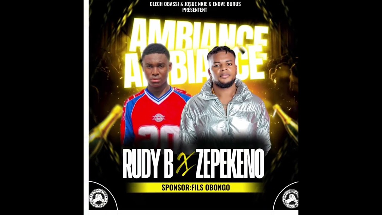 RUDY B FEAT ZEPEKENO - AMBIANCE 
