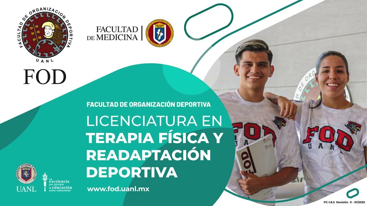 Licenciatura en Terapia Física y Readaptación Deportiva - FOD UANL