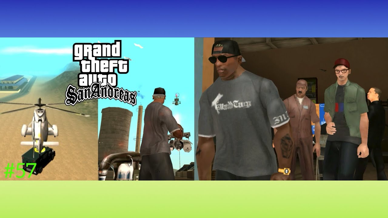 GTA SA Ep#57