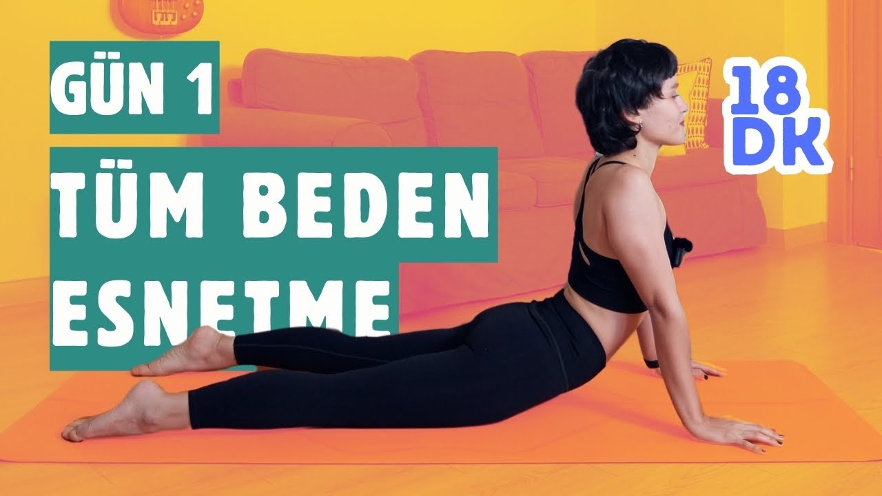 Tüm Beden Esnetme | 28 Gün Yoga Serisi | Gün 1