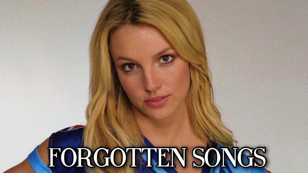 Britney Spears: ''FORGOTTEN'' Songs