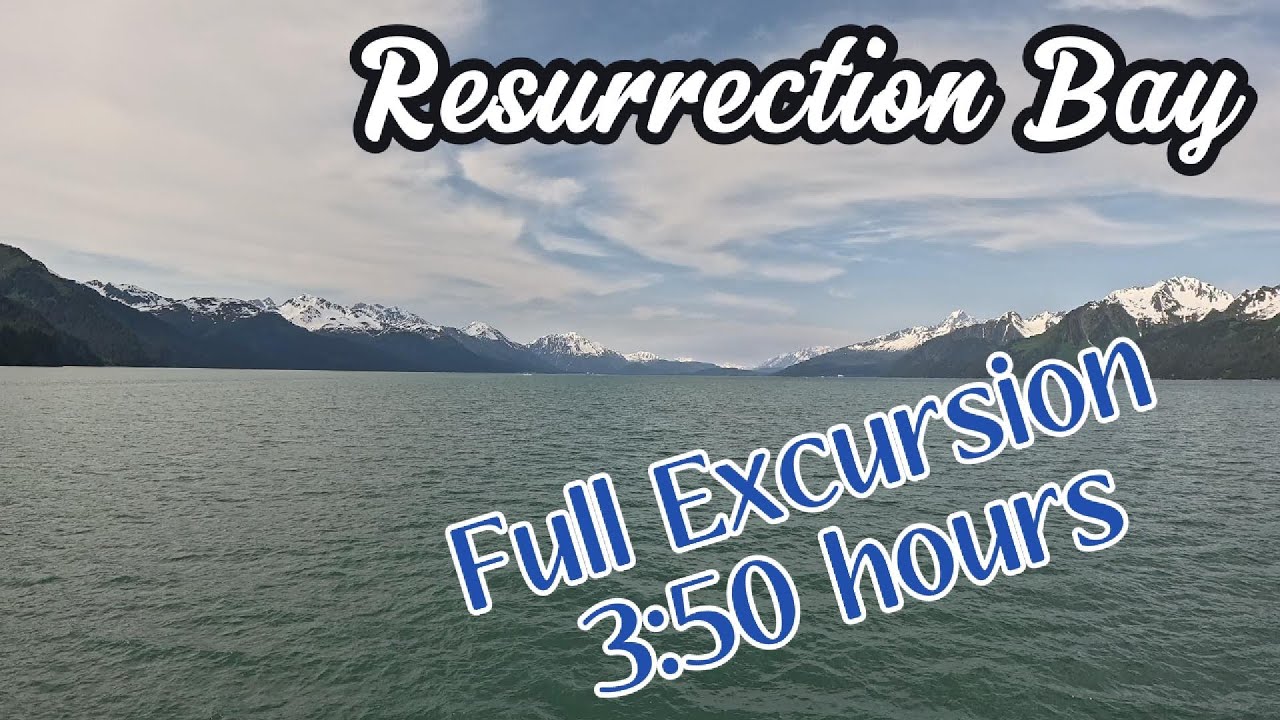 Seward Alaska Full Excursion Resurrection Bay  (Scenery-First, Natural Sounds)
