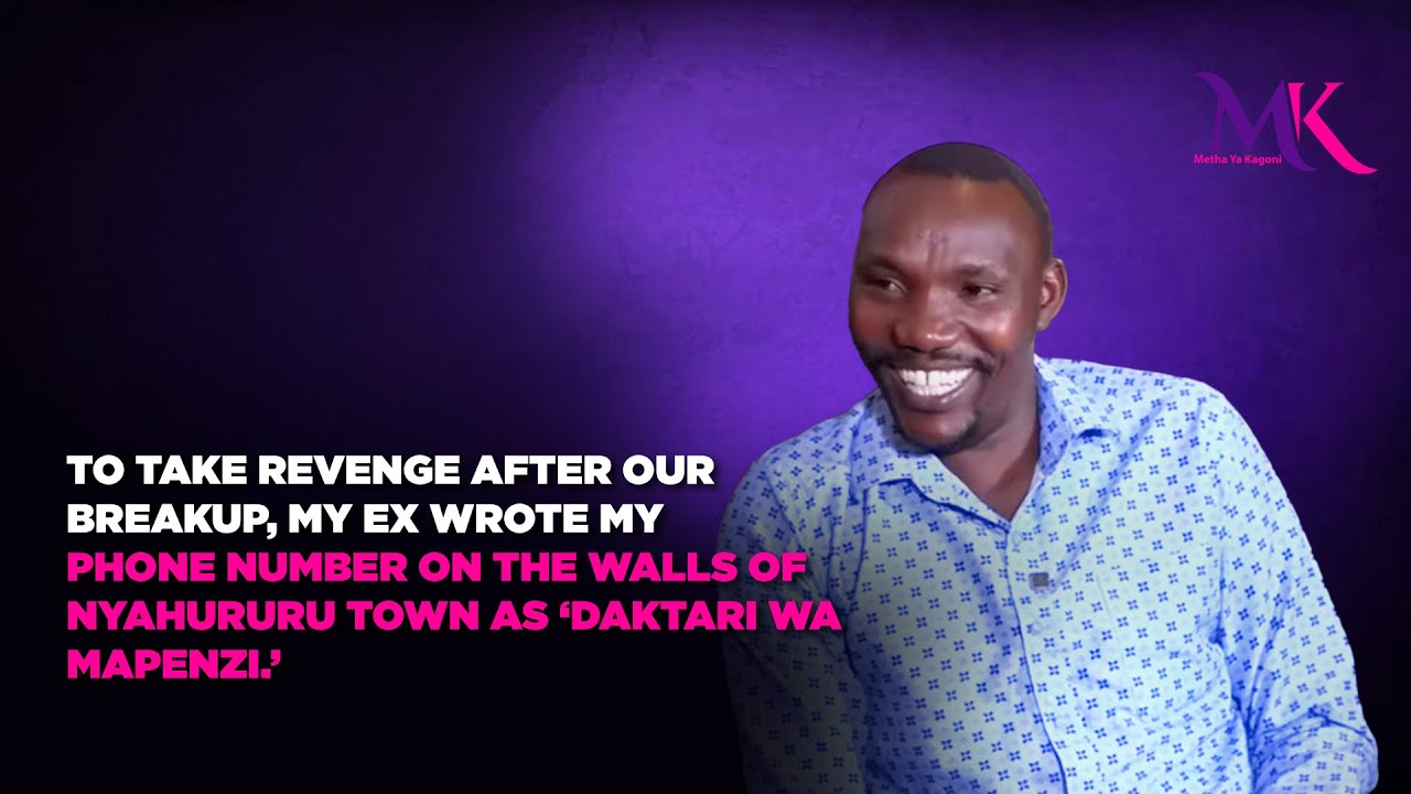 My ex twatigana, Oire number yakwa akìmìandika thingo-ini cia Nyahururu atì ‘daktari wa mapenzi’🤣🤣