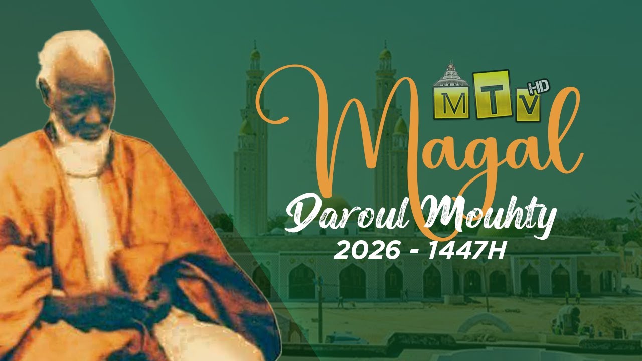 En direct: Cérémonie Officielle Magal Mame Thierno Birahim Mbacké - Daroul Mouhty Edition 2026/1447h