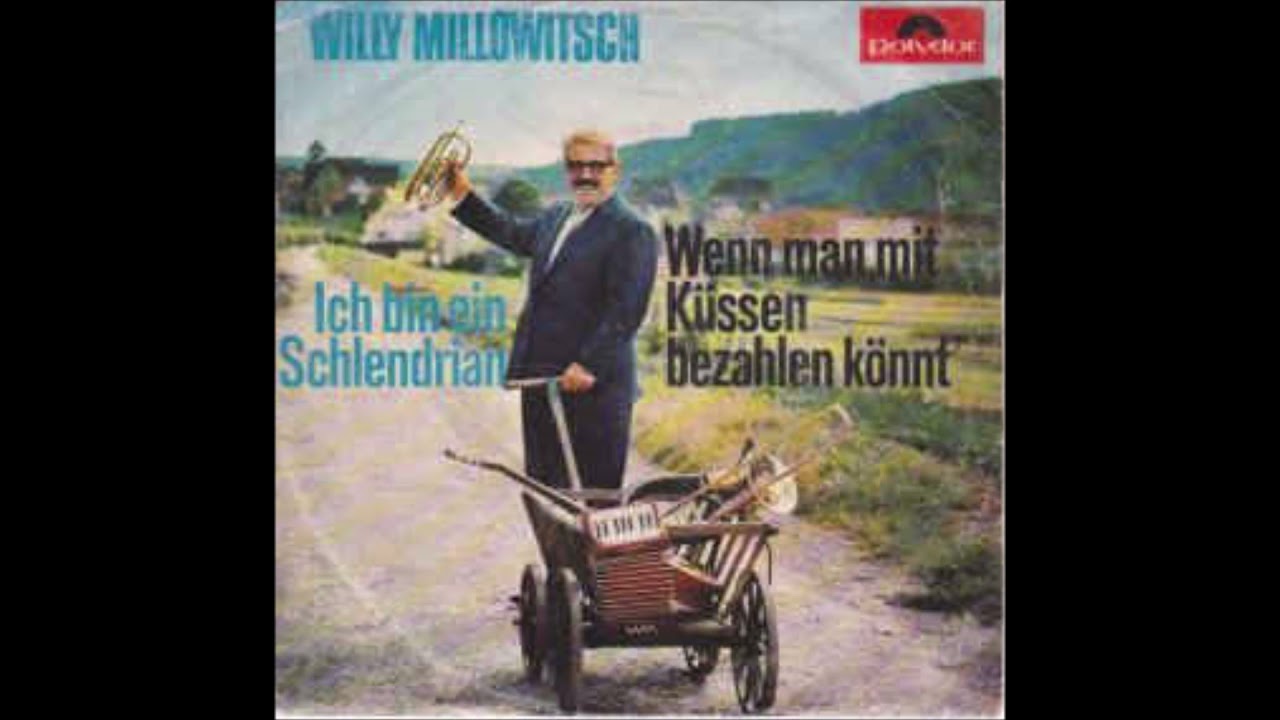 Willy Millowitsch  -  Ich bin ein Schlendrian  1966