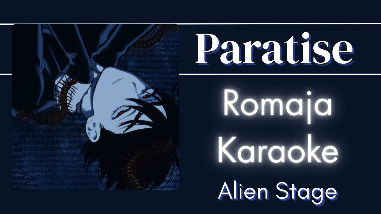 Karaoke ♬ Alien Stage - Paratise【Off Vocal Romaja】