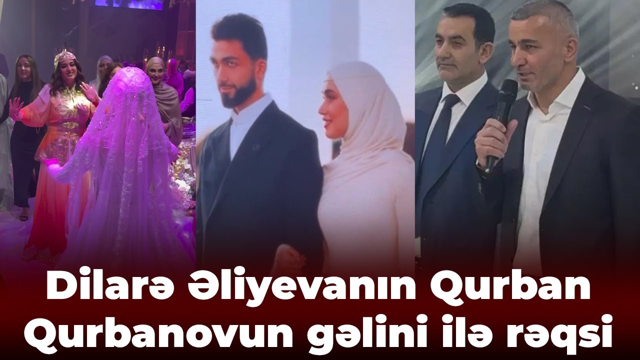 Qurban Qurbanov oğlunu belə təbrik etdi - Dilarə Əliyevanın Qurban Qurbanovun gəlini ilə rəqsi