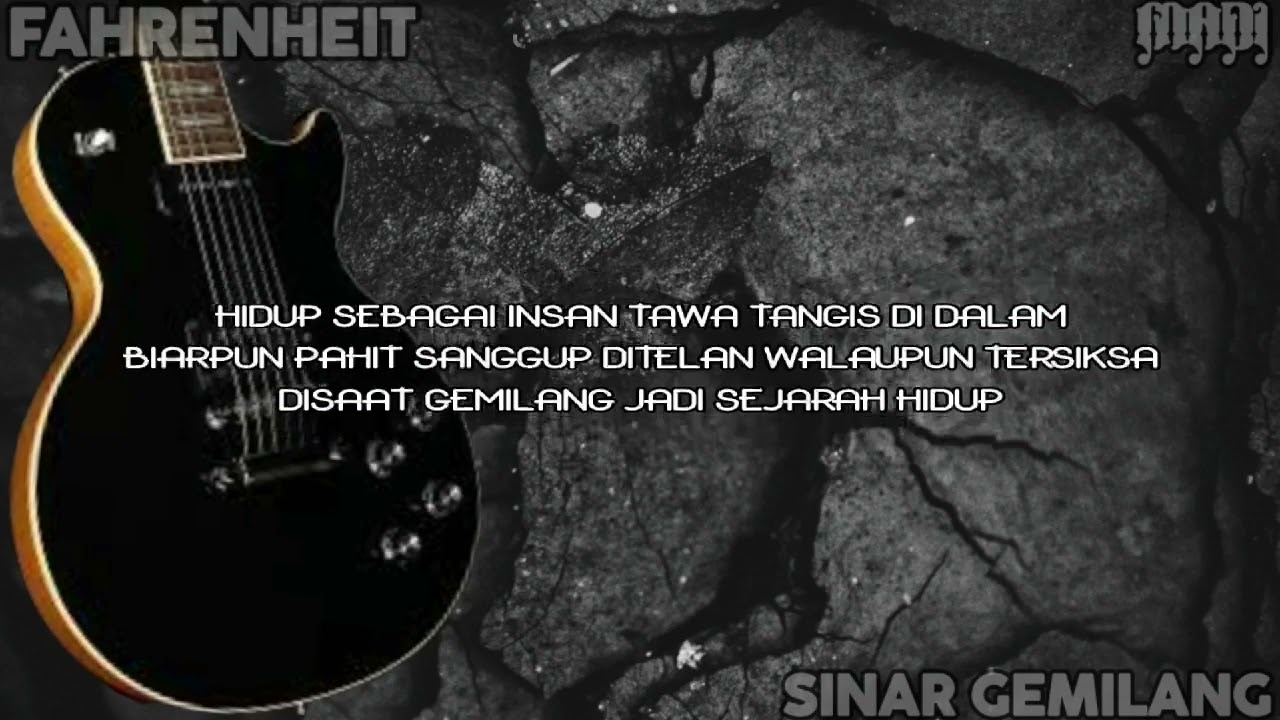 Sinar Gemilang - Fahrenheit Lirik HD
