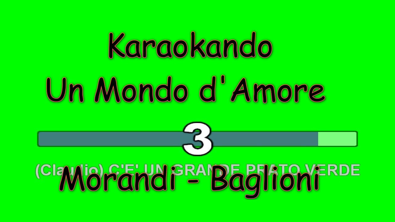 Karaoke Italiano - Un mondo d'amore - Gianni Morandi - Claudio Baglioni ( Testo )