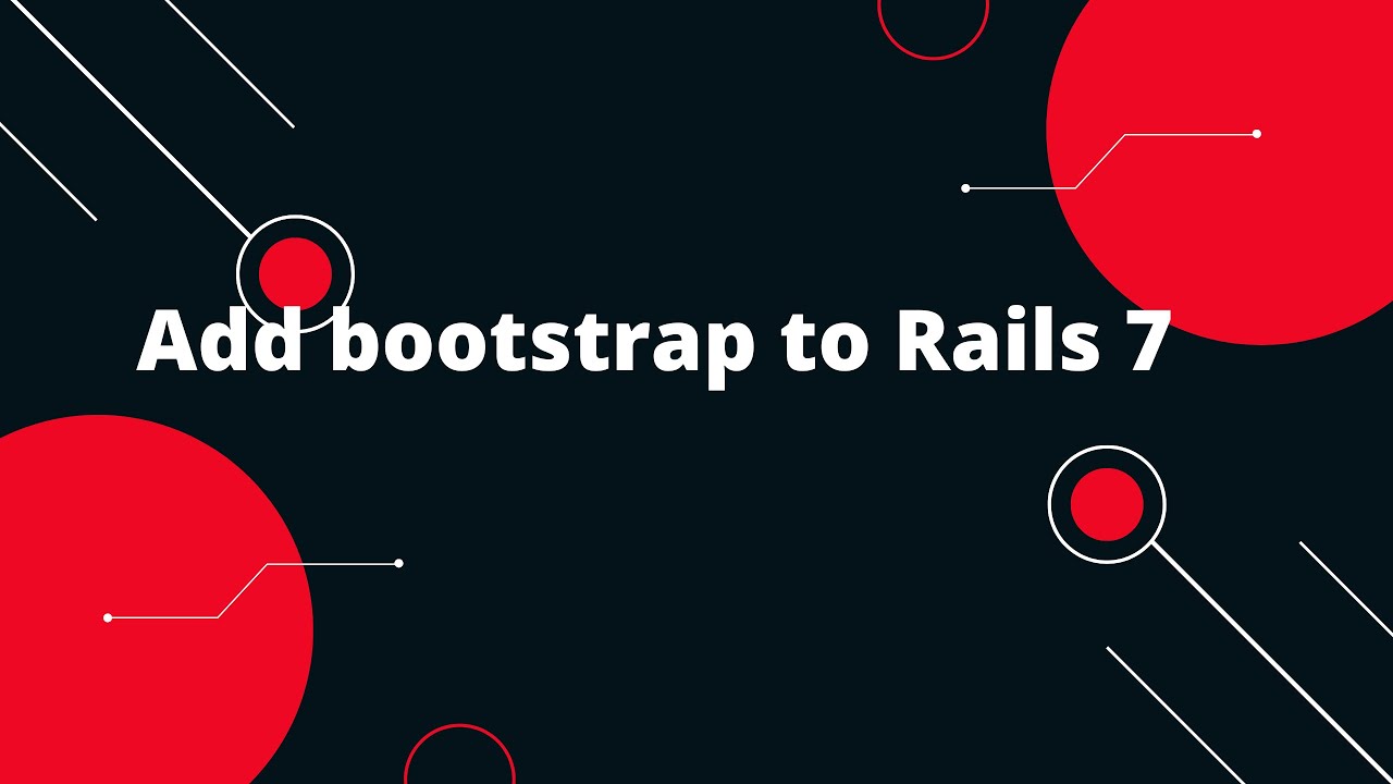 Ruby on Rails Tutorial #20 🚀 How to Install Bootstrap in Ruby on Rails
