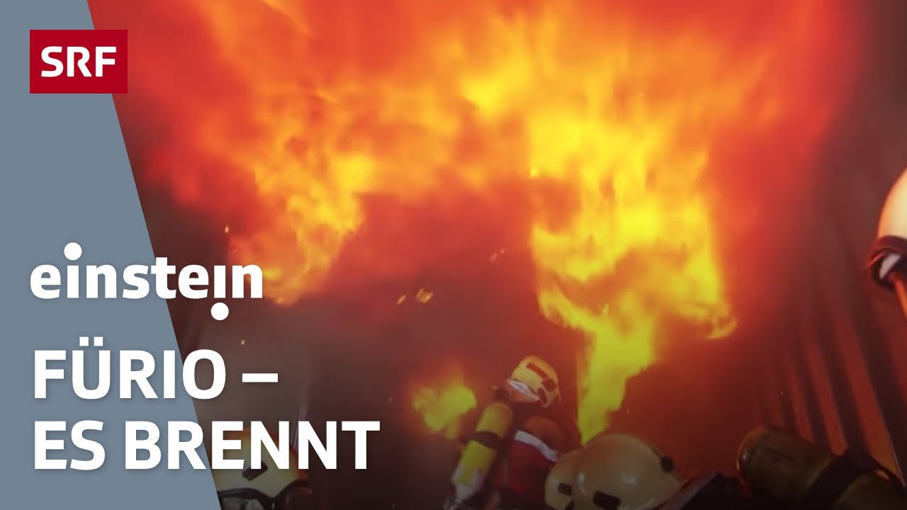 Flashover – wie Feuerphänomene entstehen und erfolgreich Feuer gelöscht wird | Einstein | SRF Wissen