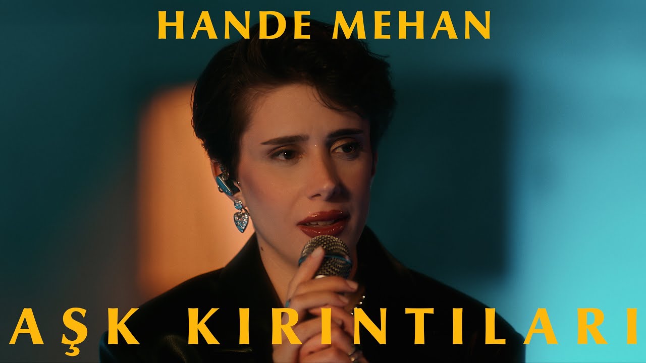 Hande Mehan - Aşk Kırıntıları (Official Video)