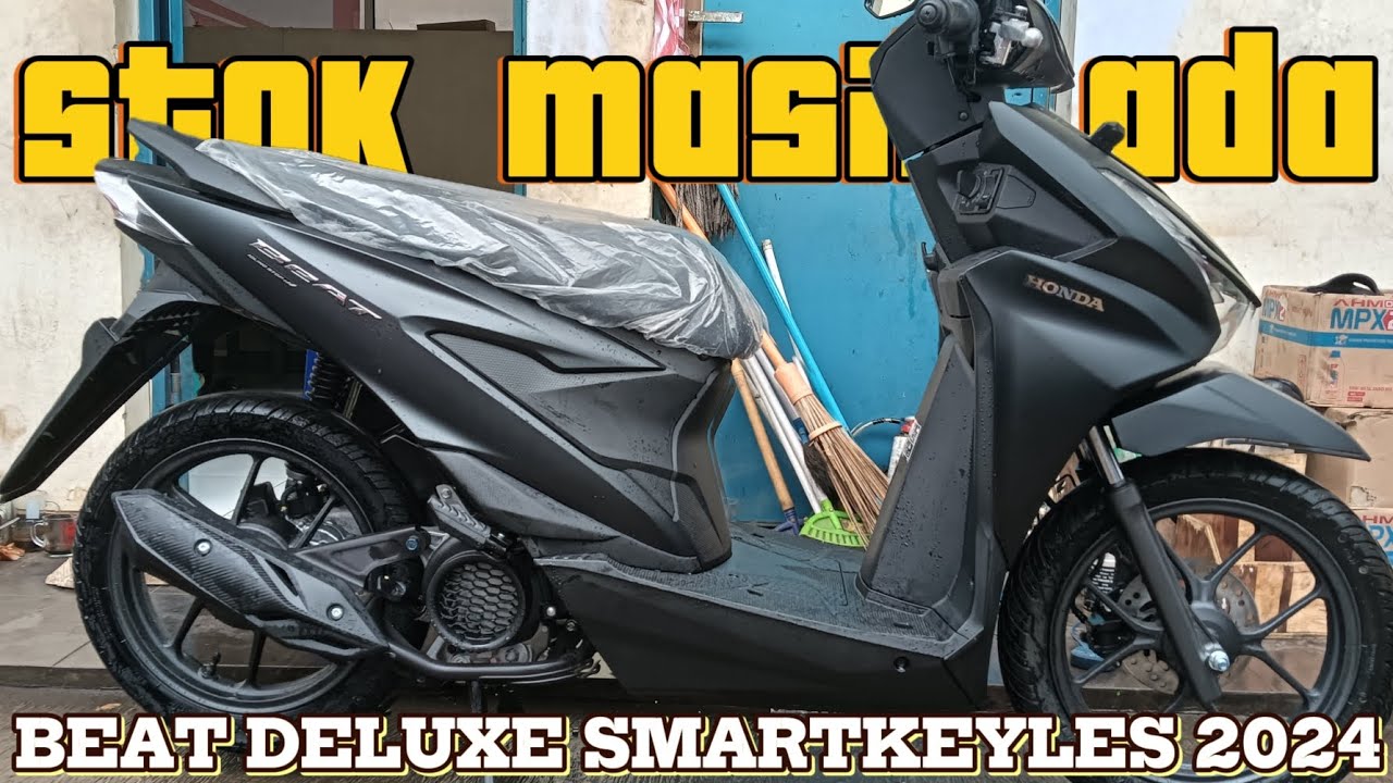 VERSI JOSS💥 BEAT DELUXE SMARTKEYLES 2024💥PALING BANYAK JADI REBUTAN