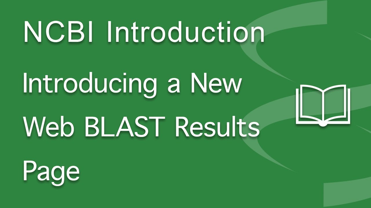 Introducing a New Web BLAST Results Page