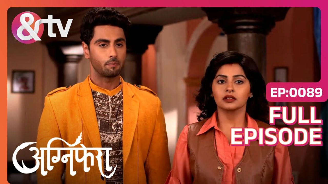 Video babu ने Anurag को दिया contract | Agnifera | Full Ep. 89 | And TV