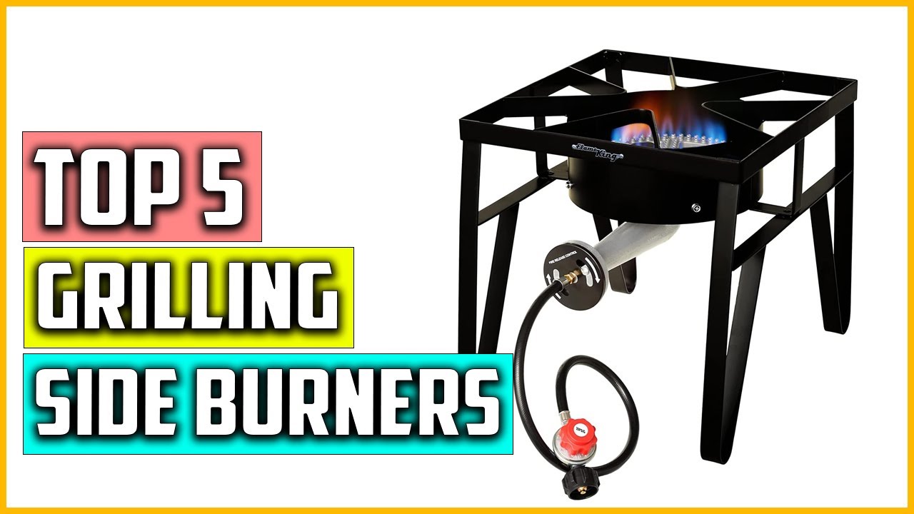 The 5 Best Grilling Side Burners of 2023