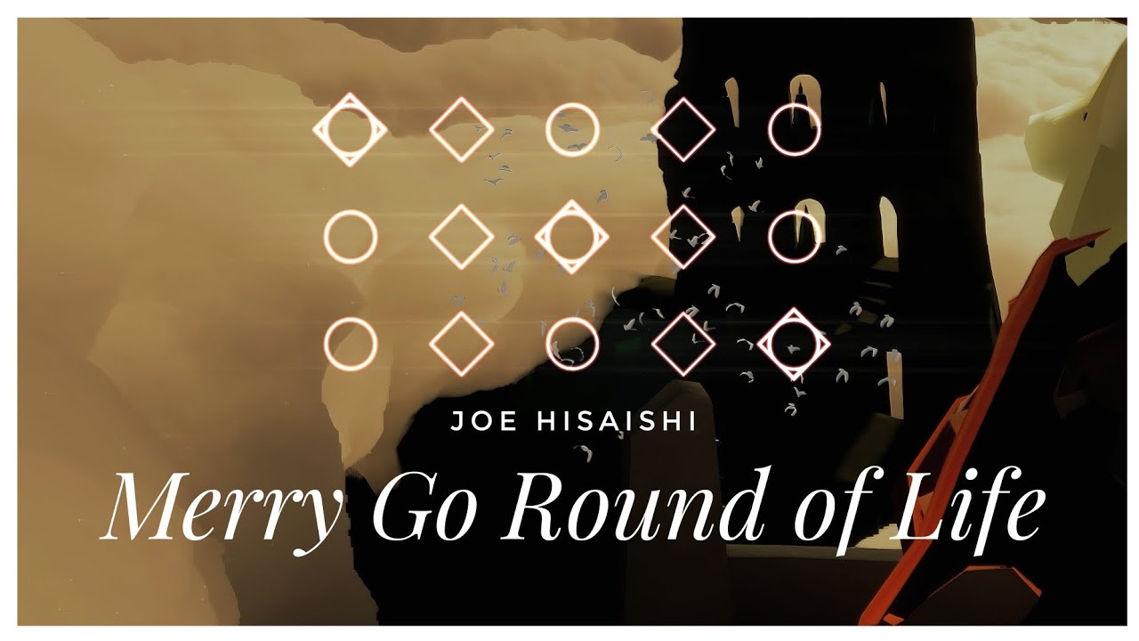 Merry-Go-Round of Life  | Joe Hisaishi [Sky : Children of the Light]