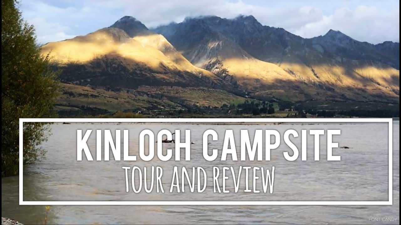 Kinloch Campsite Tour and Review | Best Campsites and Campgrounds New Zealand