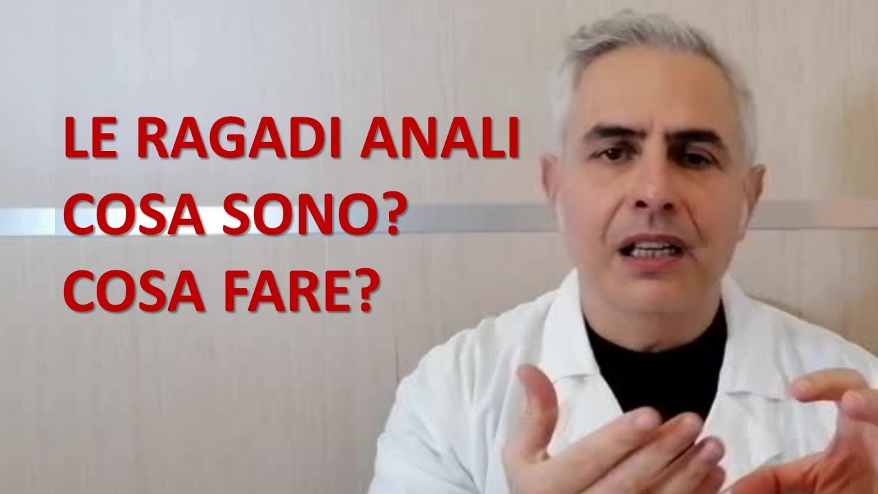 LE RAGADI ANALI: COSA SONO? COSA FARE?