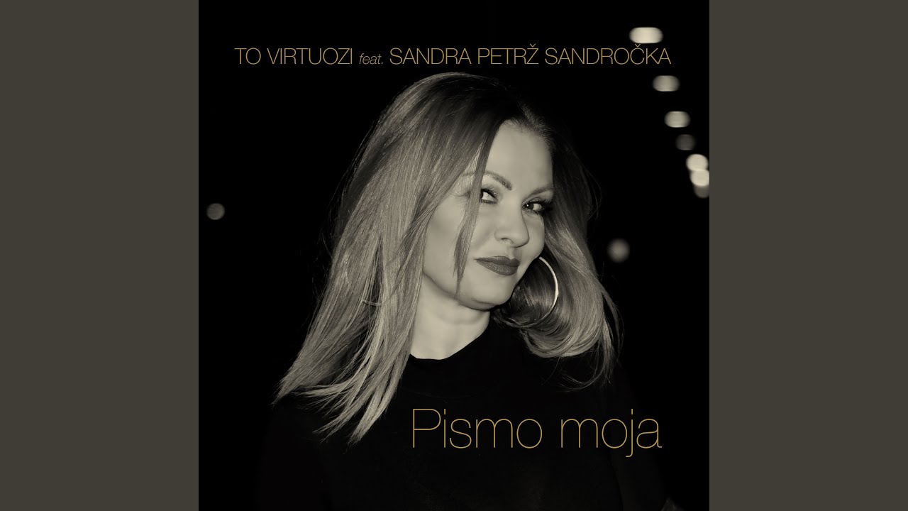 Pismo Moja (feat. Sandra Petrž Sandročka)