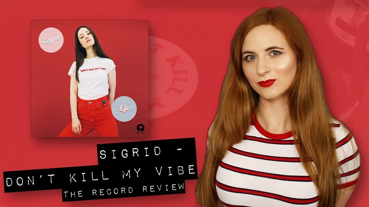 Sigrid - Don't Kill My Vibe EP ALBUM REVIEW | The Record Review #vinyl