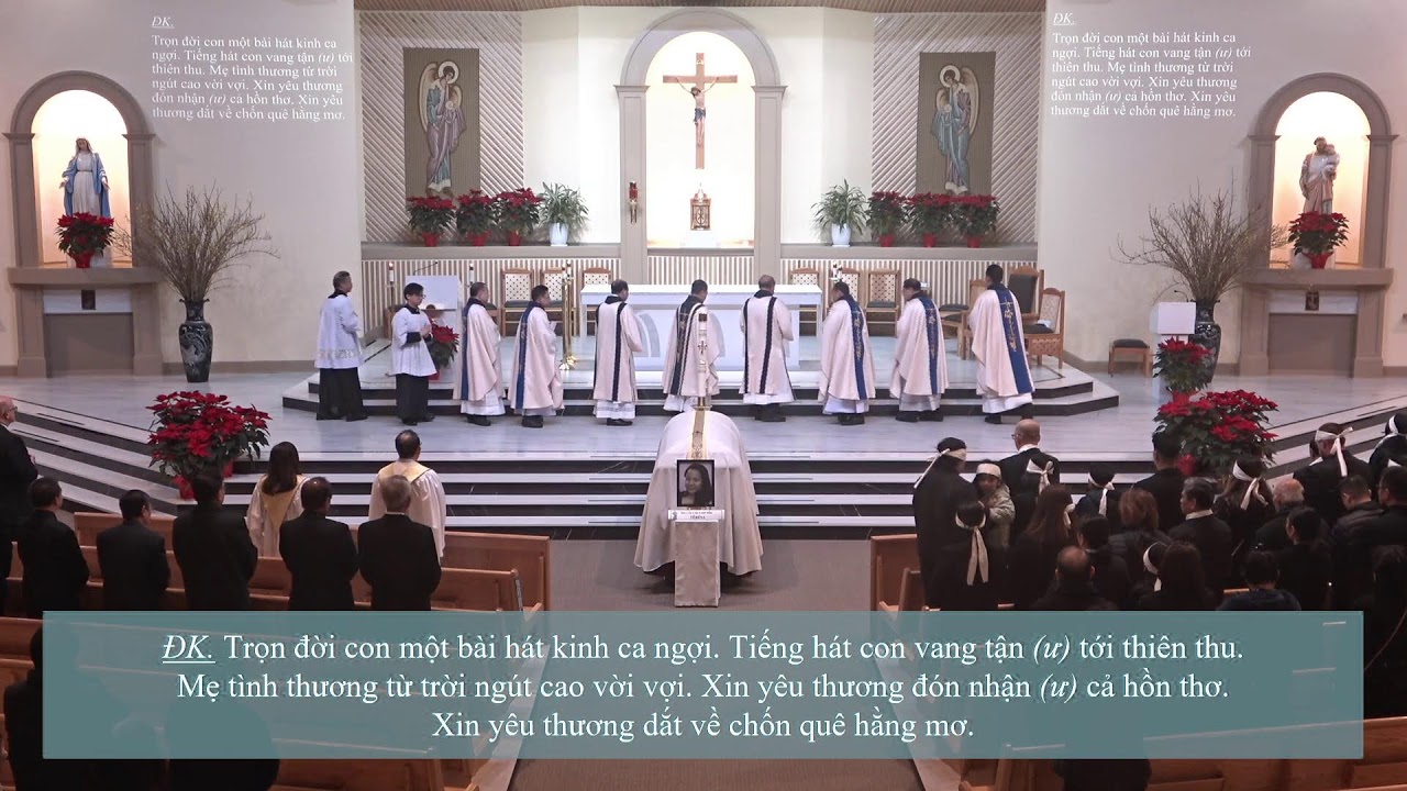Thánh lễ an táng cầu nguyện cho linh hồn Teresa Nguyễn Thị Minh Hương.  Thứ Sáu 30/1/2026, 7:00AM.