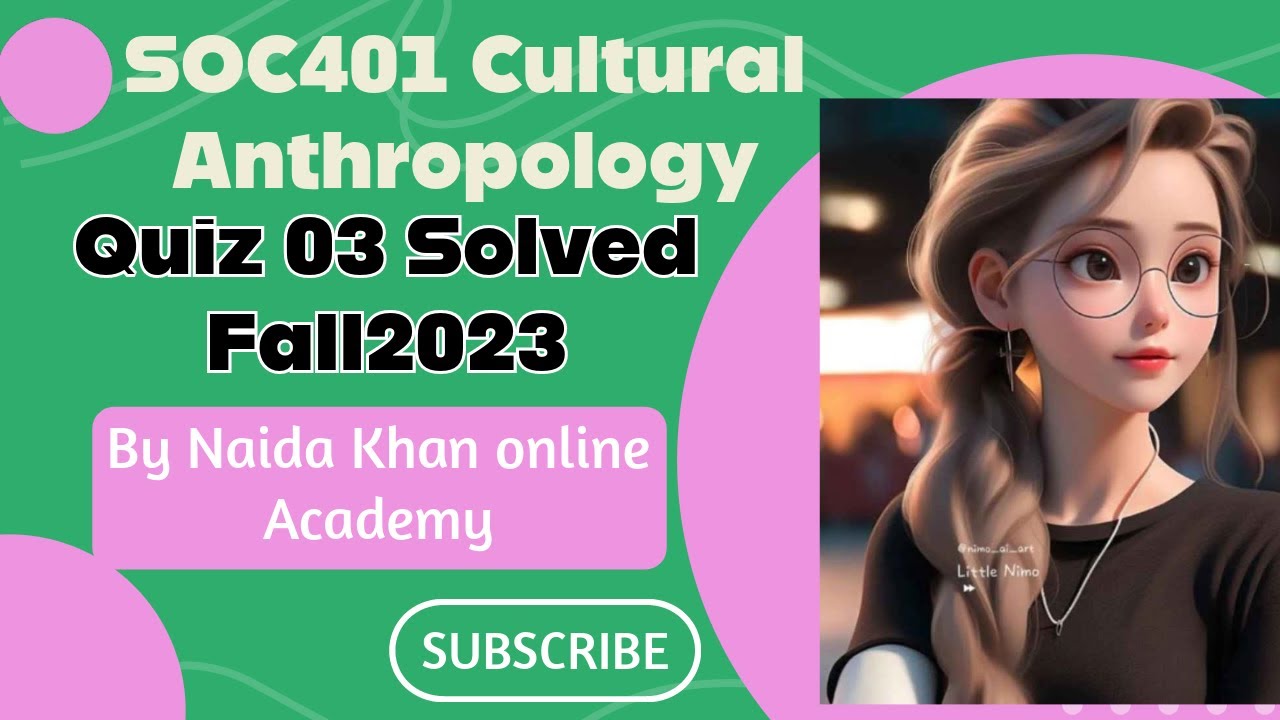 SOC401 Quiz 03 Solved Fall2023 | Regular Quiz 3 | Solved Quiz Vu 2023 | Vu solved Quiz 2023 | soc401